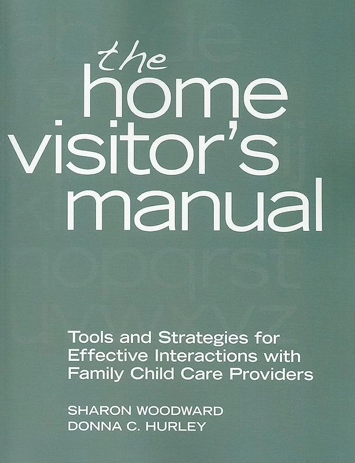 Home Visitor's Manual book cover.